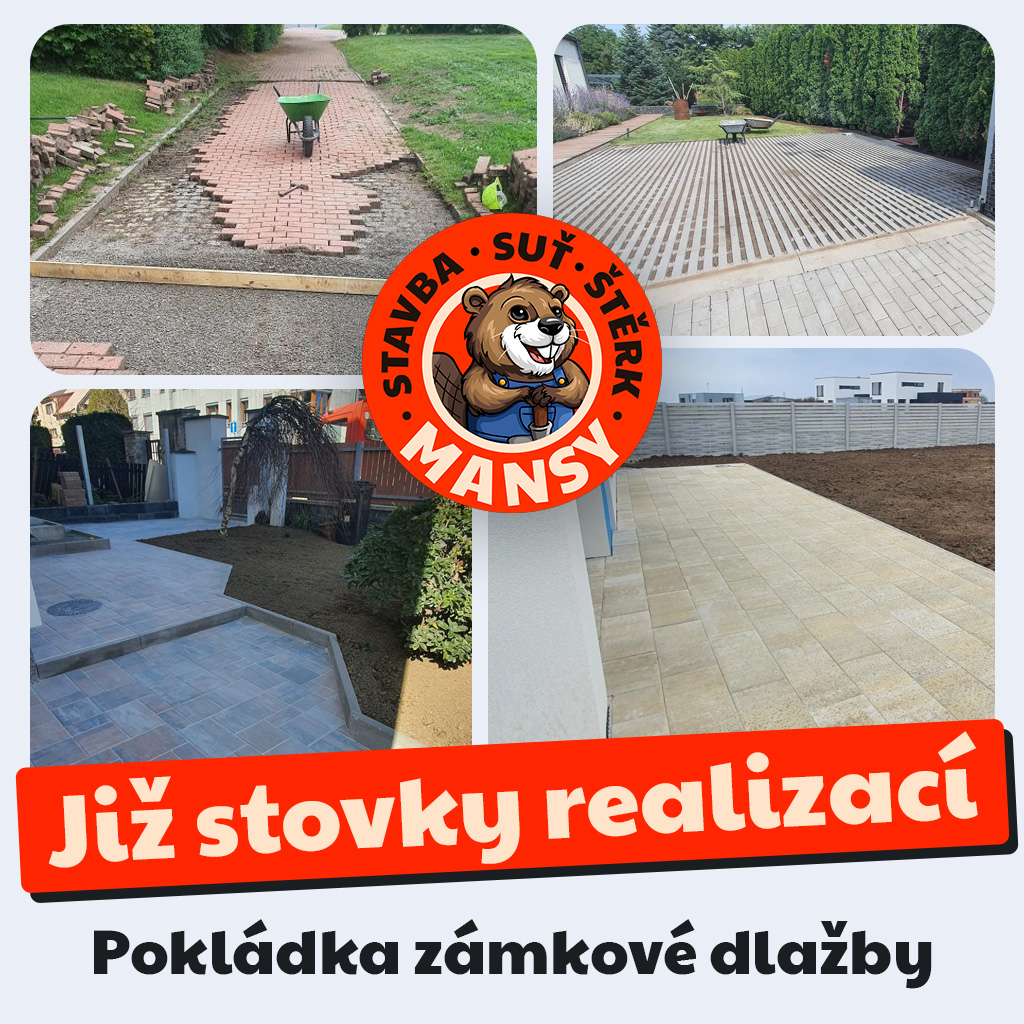 Pokládka zámkové dlažby s Mansy.cz